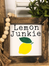 Lemon Junkie Farmhouse Sign